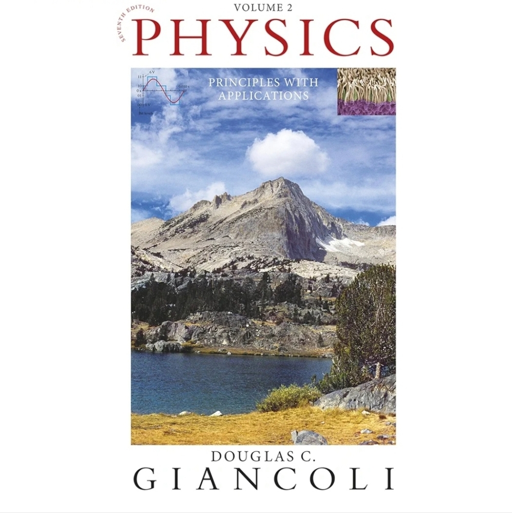 Physics: Principles with Applications, Volume 2 (Chapters 16-33) 7th Edition